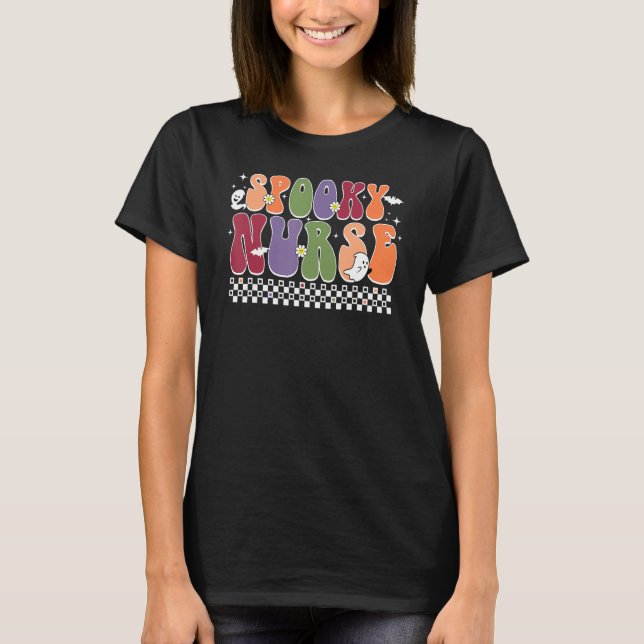 Retro One Spooky Nurse Halloween Nurse Squad Boo B T-Shirt (Front)