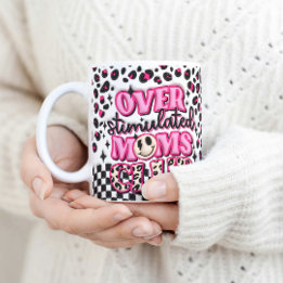 Retro Over Stimulated Moms Club 3D Inflated Puffy Coffee Mug