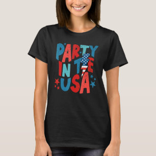 Retro Party In The Usa American Patriotic Fourth O T-Shirt