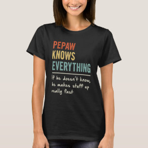 Retro Pepaw Knows Everything Men Father's Day 1 T-Shirt
