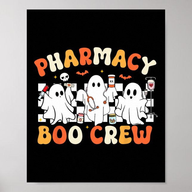 Retro Pharmacy Boo Crew Ghost Pharmacist Tech Hall Poster (Front)