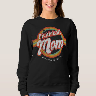 Retro Pickleball Team Clothing  Mother's Day Pickl Sweatshirt