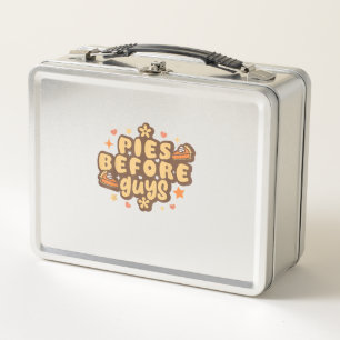 Retro Pies before Guys Funny Thanksgiving pies  Metal Lunch Box