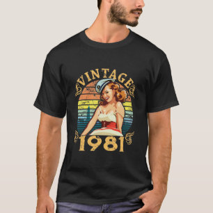 Retro Pin-Up Girl, Vintage 1981, 40Th Birthday T-Shirt