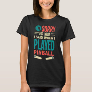Retro Pinball Game Pinball Player Pinball Machine  T-Shirt