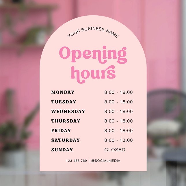 Retro Pink Font Trendy Arch Business Opening Times Window Cling (Creator Uploaded)