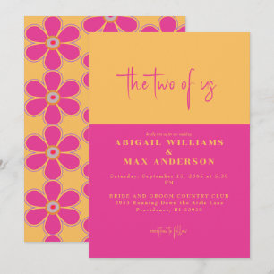 Retro Pink & Yellow Floral The Two of Us Wedding Invitation
