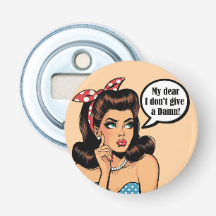 Retro Pinup_ My Dear Bottle Opener