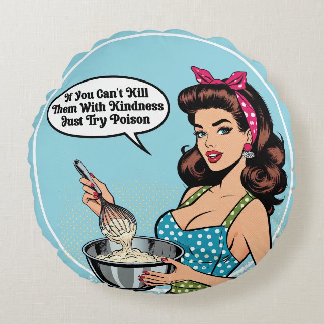 Retro Pinup_ With Kindness Round Pillow (Front)