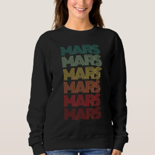 Retro Planet MARS Science Crew Astronomy Team Spac Sweatshirt