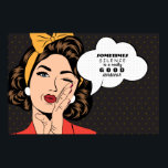Retro Pop Art Woman Motivational Speech Bubble Poster<br><div class="desc">Retro Pop Art Woman Motivational Speech Bubble Message Premium Canvas</div>
