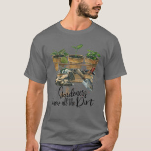 Retro Pothead Gardeners Know All The Dirt Planting T-Shirt