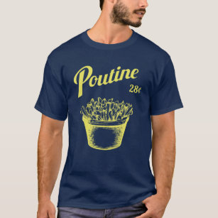 Retro Poutine  - Canada  - Montreal T-Shirt