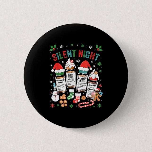 Retro Profol Silent Night Icu Nurses Funny Merry C 2 Inch Round Button (Front)