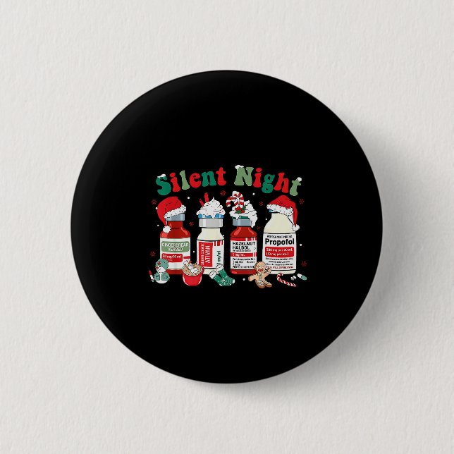 Retro Profol Silent Night Icu Nurses Funny Merry C 2 Inch Round Button (Front)