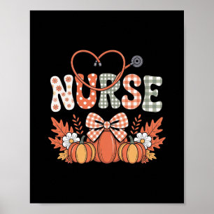 Retro Pumpkin Nurse Life Stethoscope Fall Autumn Poster