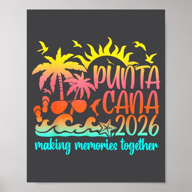 Retro Punta Vacation Cana Making Memories Together Poster (Front)