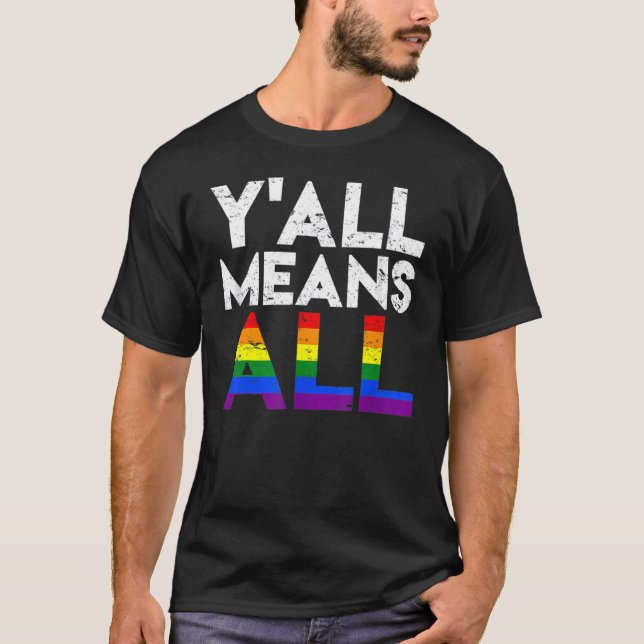 Retro Quote Rainbow Lgbtq Awareness Gay Pride For  T-Shirt (Front)
