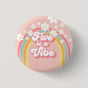 Retro Rainbow FIVE is a Vibe Groovy 5th Birthday 1 Inch Round Button