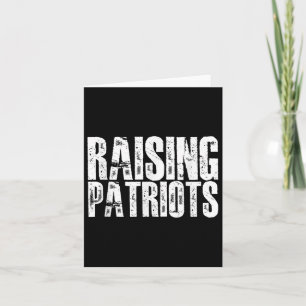 Retro Raising Patriots Funny 4th Of July Fathers D Card