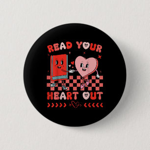 Retro Read Your Heart Out Valentines Day Teacher B 2 Inch Round Button