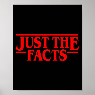 Retro Red Quote Just The Facts Funny Basic Simple Poster