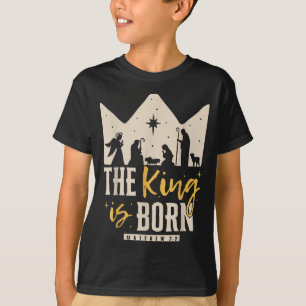 Retro Religious Christmas The King Is Born Christi T-Shirt