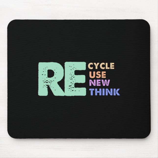 Retro Removed Meme Recycle Reuse Renew Rethink  Mouse Pad (Front)