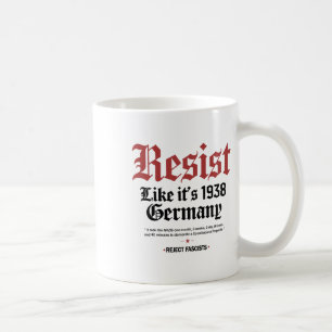 Retro Resist Like Its 1938 Germany  Coffee Mug
