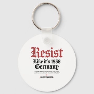 Retro Resist Like Its 1938 Germany Keychain