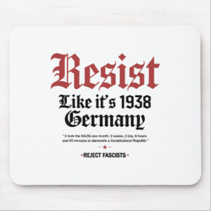 Retro Resist Like Its 1938 Germany  Mouse Pad