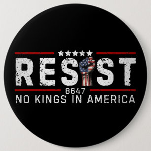 Retro Resist No Kings In America 6 Inch Round Button