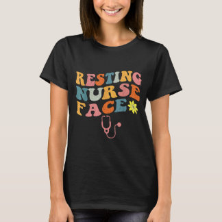 Retro Resting Nurse Face Funny Rn Nursing School T-Shirt