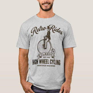 Retro Rider – Classic High Wheel Cycling Heritage  T-Shirt
