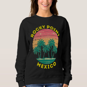 Retro Rocky Point Vacation Souvenir Palm Tree Sweatshirt