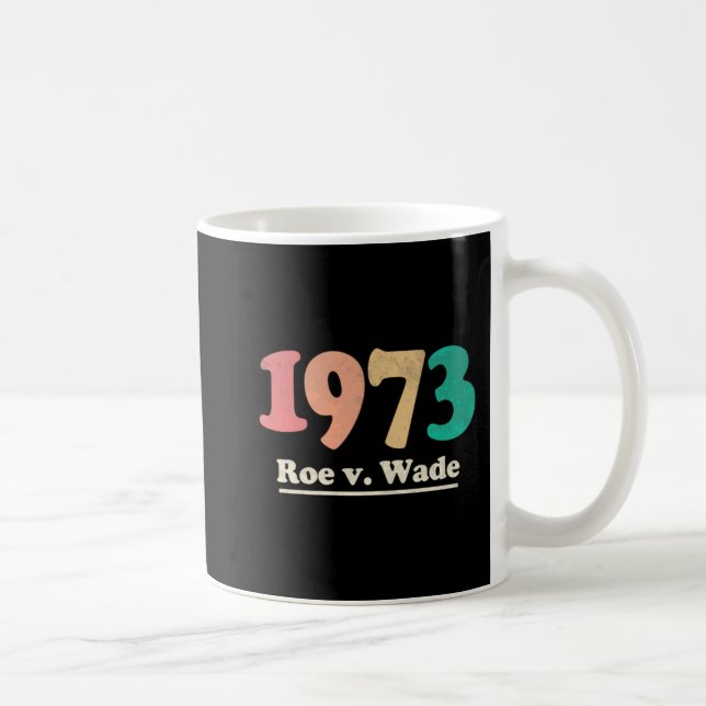 Retro  Roe v Wade  Roe V Wade   Coffee Mug (Right)