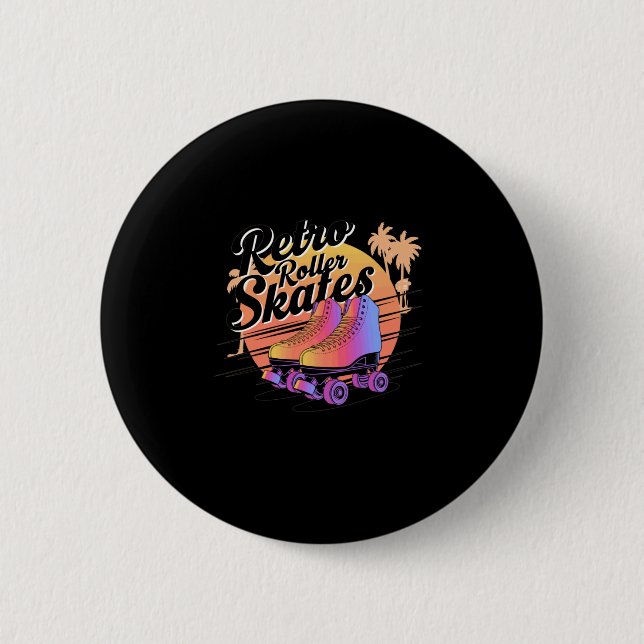 Retro Roller Skates - 80s Vibes Sticker  2 Inch Round Button (Front)