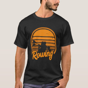 Retro Rowing Crew Boat Gift I Rower Row Team  3 T-Shirt