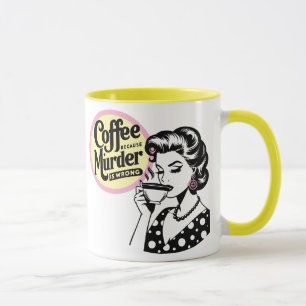 Retro Sarcastic Mug - Coffee Because