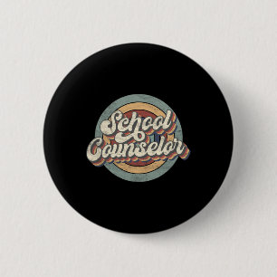 Retro School Counsellor Ck To School Teacher Squad 2 Inch Round Button