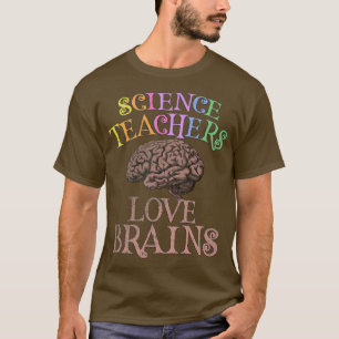 Retro SCIENCE TEACHERS LOVE BRAINS This is My Scar T-Shirt