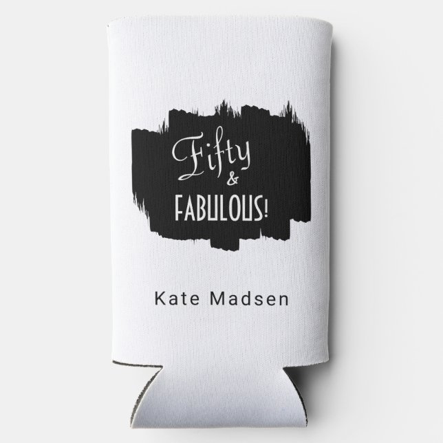Retro Script Fifty & FABULOUS Black & White Seltzer Can Cooler (Back)