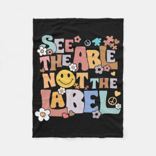 Retro See The Able Not The Label Teacher Autism Aw Fleece Blanket