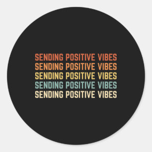 Retro Sending Positive Vibes Saying Self Care Ment Classic Round Sticker