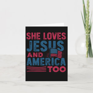 Retro She Loves Jesus And America Too 4th Of July  Card