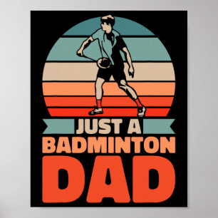 Retro Shuttle Father - Vintage Just A Badminton Da Poster