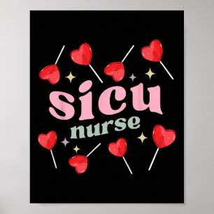 Retro Sicu Nurse Lollipops Valentines Day Surgical Poster