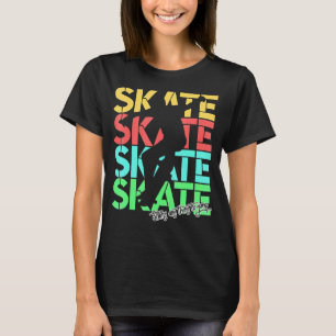Retro Skateboarders Stairs Are There To Jump Skate T-Shirt