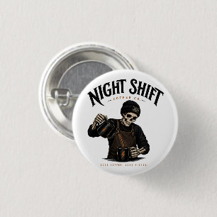 Retro Skeleton Barista Night Shift Coffee Co 1 Inch Round Button