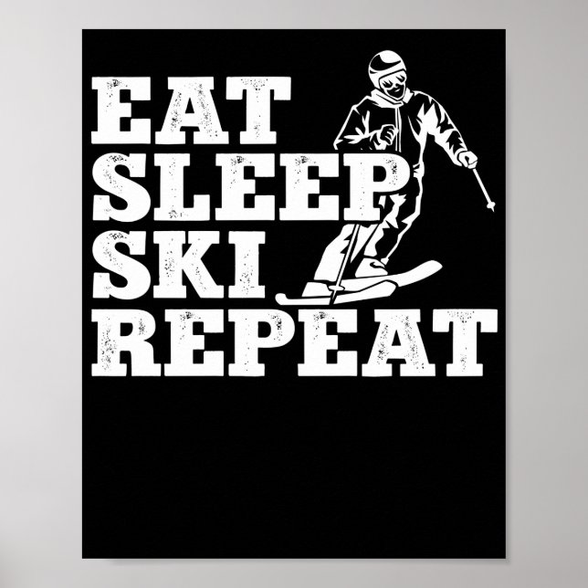 Retro Skiing Eat Sleep Ski Repeat Skier Winter Poster (Front)